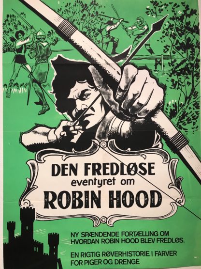 Den fredløse – eventyret om Robin Hood