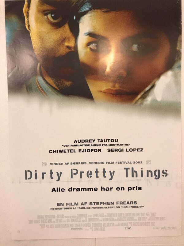 Dirty Pretty Things